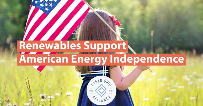 Renewables Support American Energy Independence