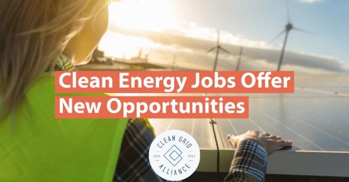 Clean Energy Jobs Offer New Opportunities