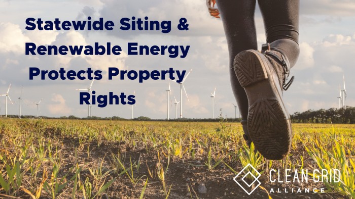 Statewide Siting Enhances Clean Energy Development, Protects Property Rights 